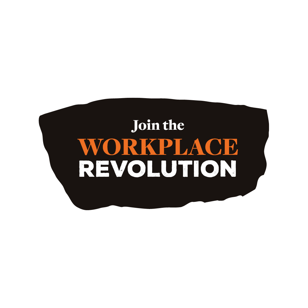 Join the workplace revolution text
