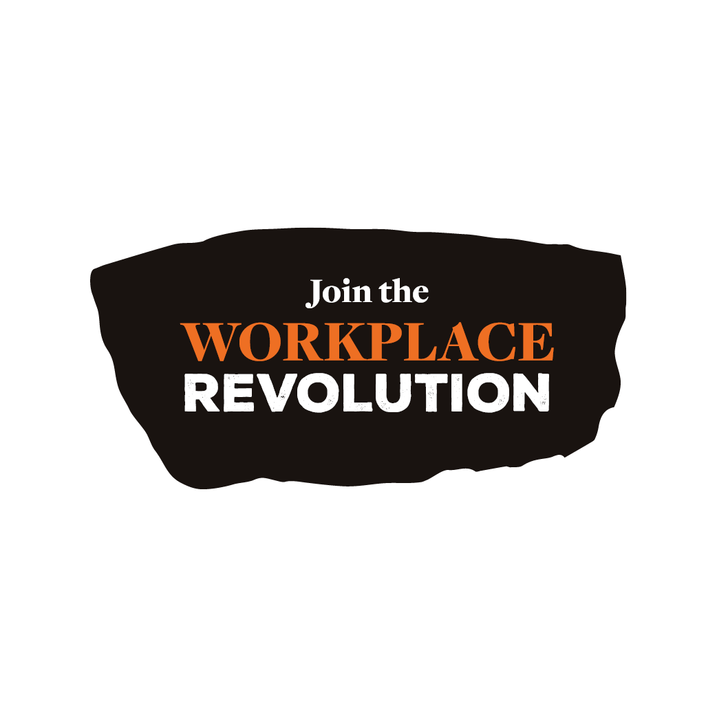 Join the workplace revolution text